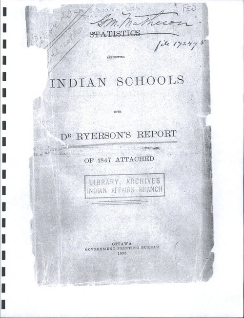 Jalada la mbele la chapisho la Takwimu Kuhusu Shule za Wahindi, 1898, likijumuisha barua ya Egerton Ryerson.